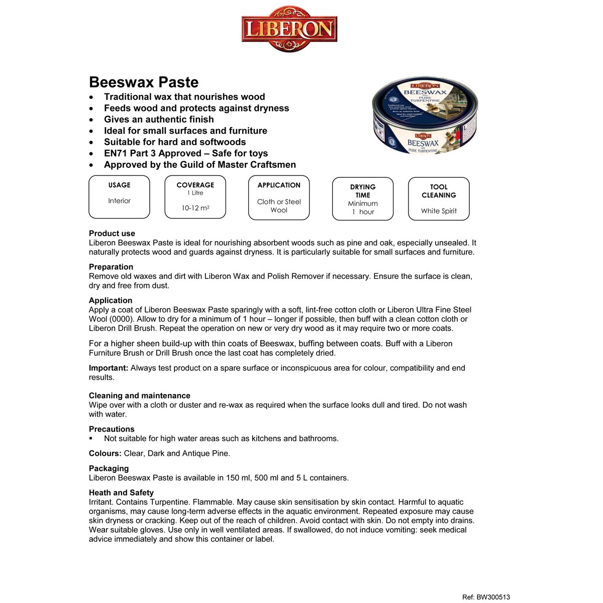 Liberon Beeswax Paste with Pure Turpentine Dark Usage Instructions